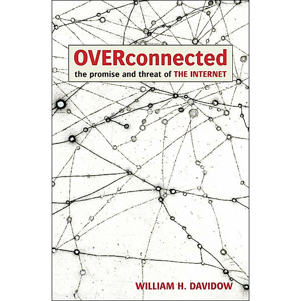 Overconnected, William H. Davidow