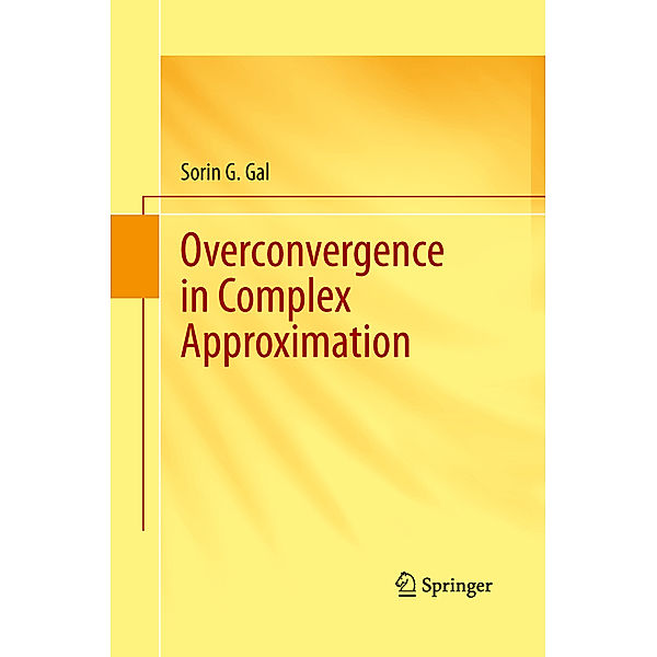 Overconvergence in Complex Approximation, Sorin G. Gal