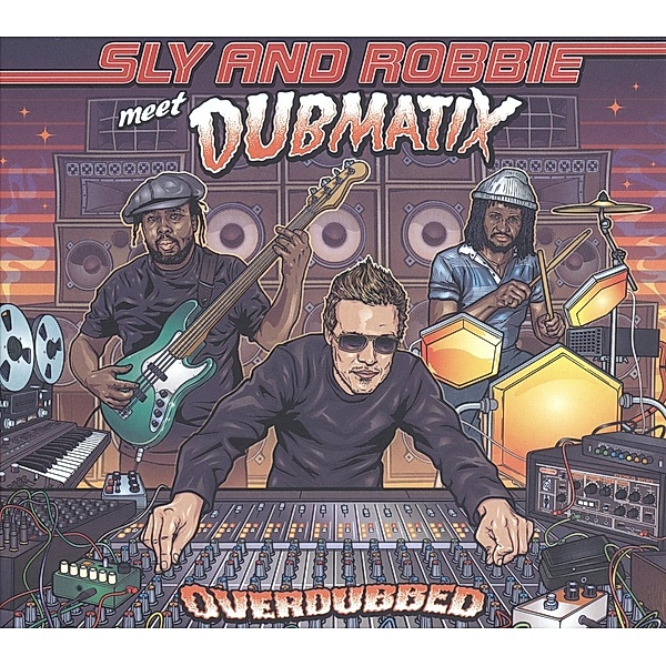 Overdubbed (Vinyl), Sly & Robbie Meet Dubmatix