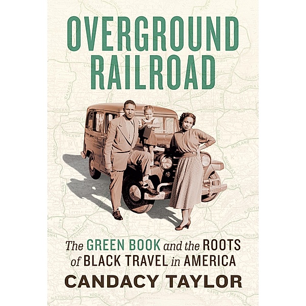 Overground Railroad, Candacy A. Taylor