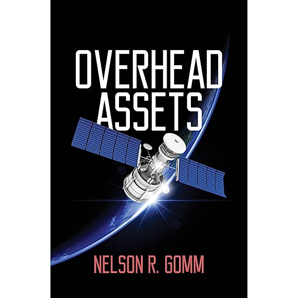 OVERHEAD ASSETS, Nelson R. Gomm