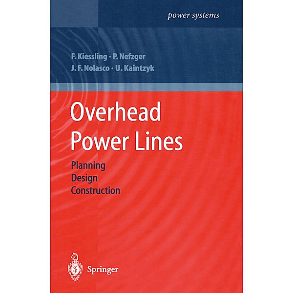 Overhead Power Lines, Friedrich Kießling, Peter Nefzger, Joao Felix Nolasco, Ulf Kaintzyk