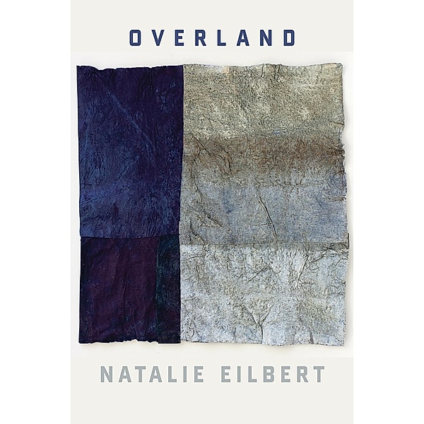Overland, Natalie Eilbert