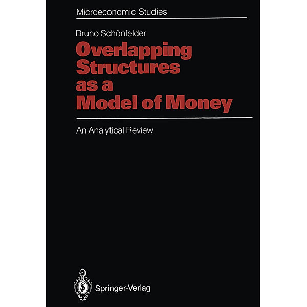 Overlapping Structures as a Model of Money, Bruno Schönfelder