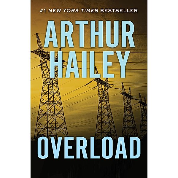 Overload, Arthur Hailey