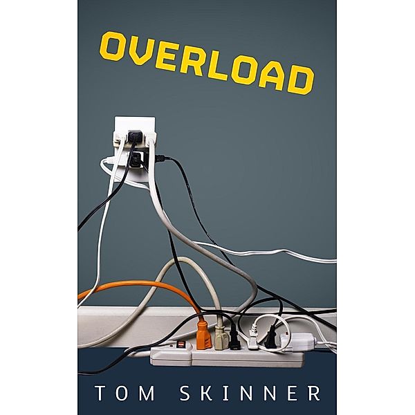 Overload (GET YOUR WORDSWORTH, #7), Tom Skinner