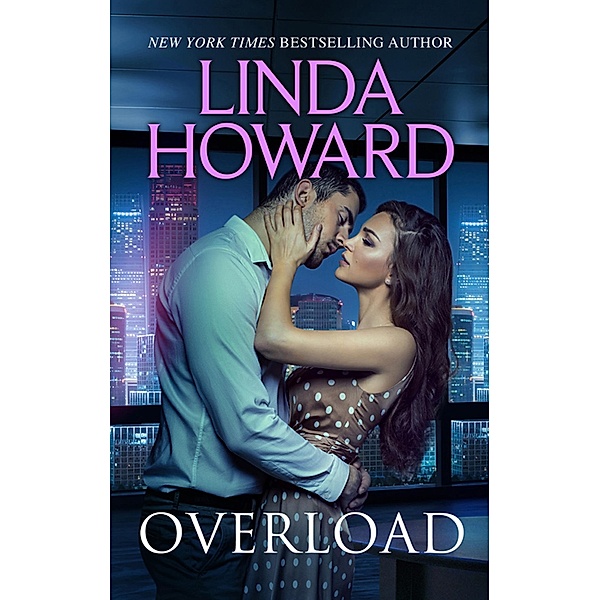 Overload / Mills & Boon, Linda Howard