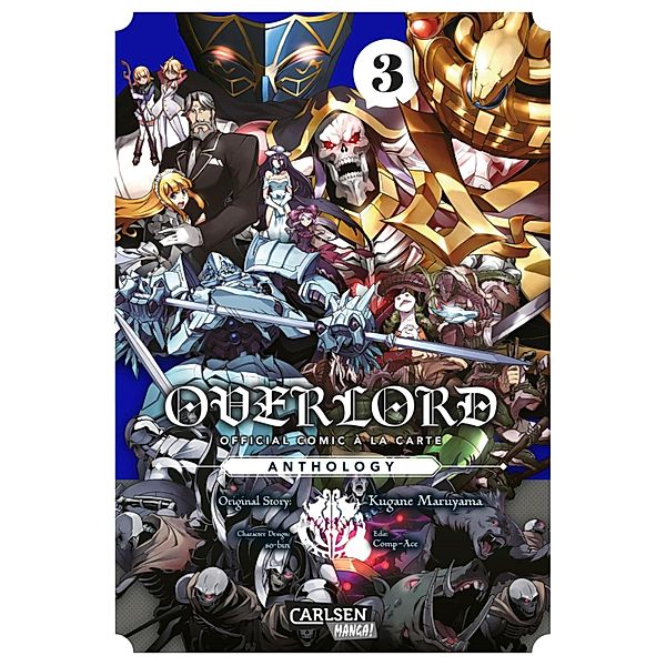 OVERLORD Official Comic À La Carte Anthology 3 / OVERLORD Official Comic À La Carte Anthology Bd.3, Kugane Maruyama