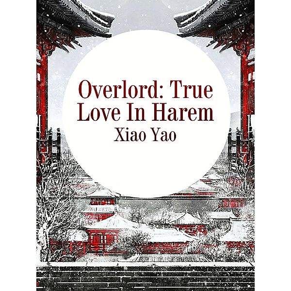 Overlord: True Love In Harem, Xiao Yao