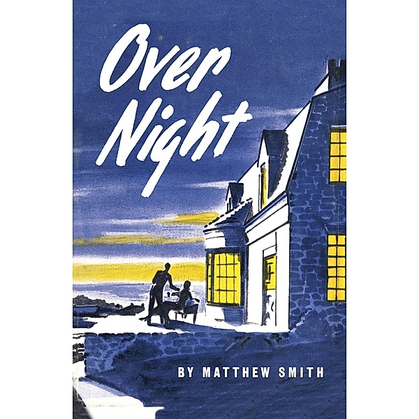 Overnight, Matthew Smith