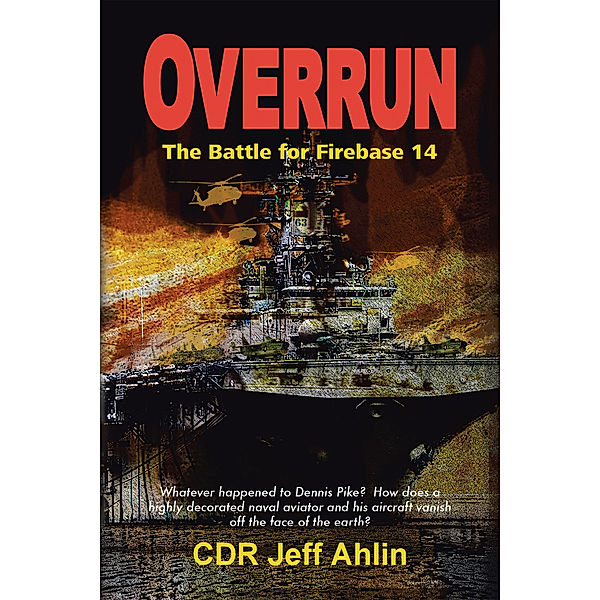 Overrun, Jeff Ahlin