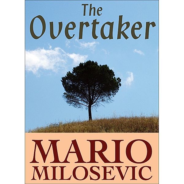 Overtaker / Green Snake Publishing, Mario Milosevic