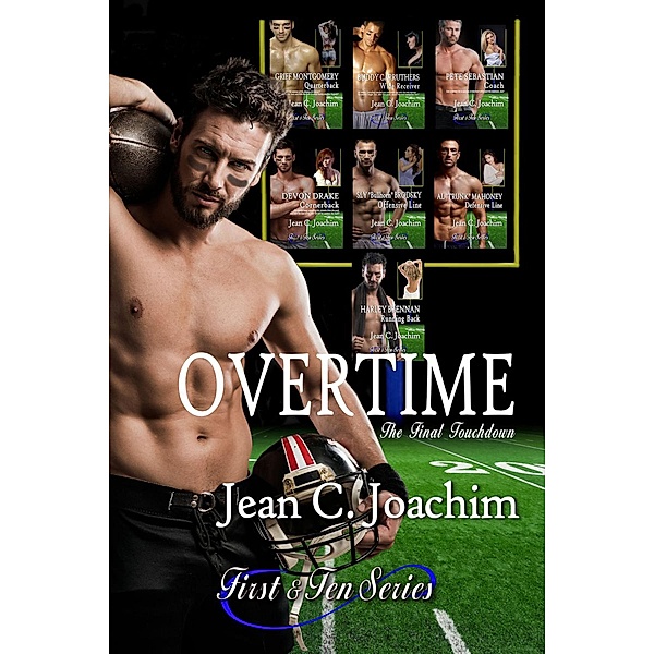 Overtime, the Final Touchdown (First & Ten, #8) / First & Ten, Jean C. Joachim