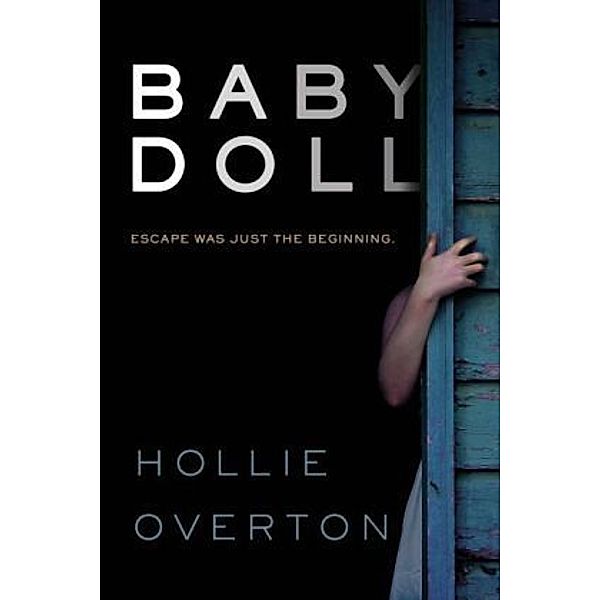 Overton, H: Baby Doll, Hollie Overton