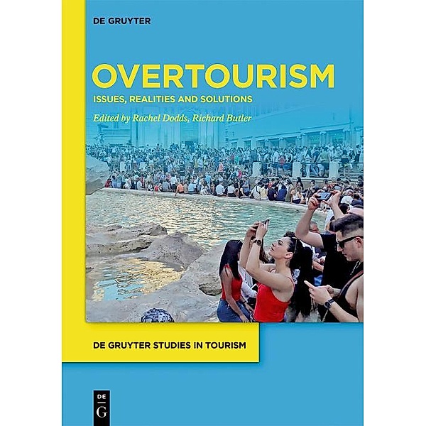 Overtourism / De Gruyter Studies in Tourism