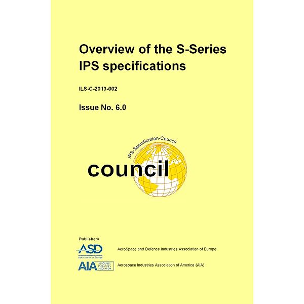 Overview of the S-Series IPS Specifications, AeroSpace and Defence Industries Association of Europe