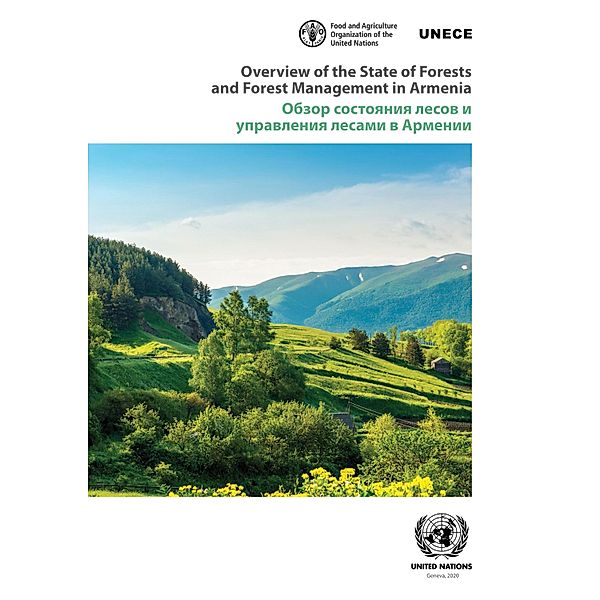 Overview of the State of Forests and Forest Management in Armenia