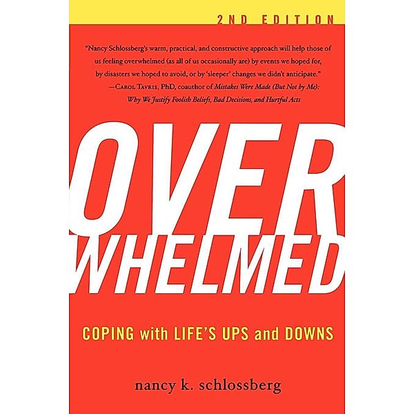 Overwhelmed, Nancy K. Schlossberg
