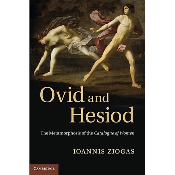 Ovid and Hesiod, Ioannis Ziogas