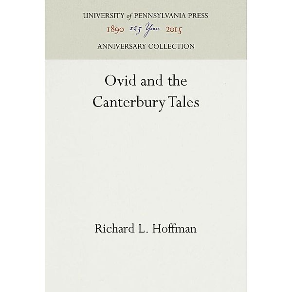 Ovid and the Canterbury Tales, Richard L. Hoffman