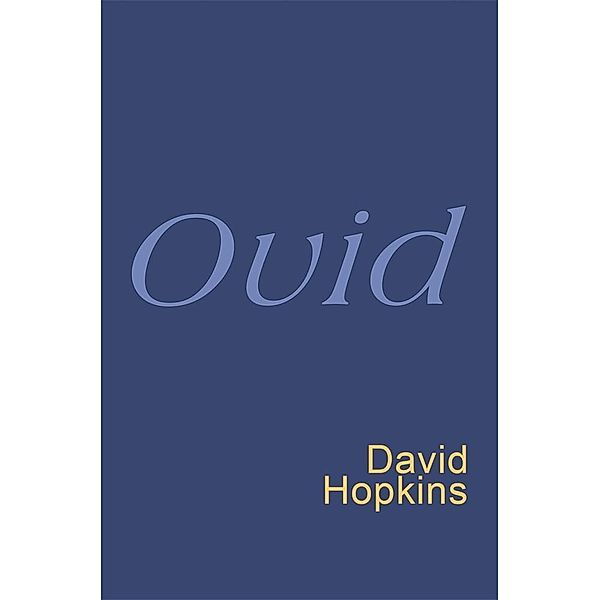 Ovid: Everyman Poetry, Ovid