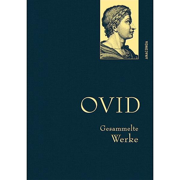 Ovid, Gesammelte Werke, Ovid
