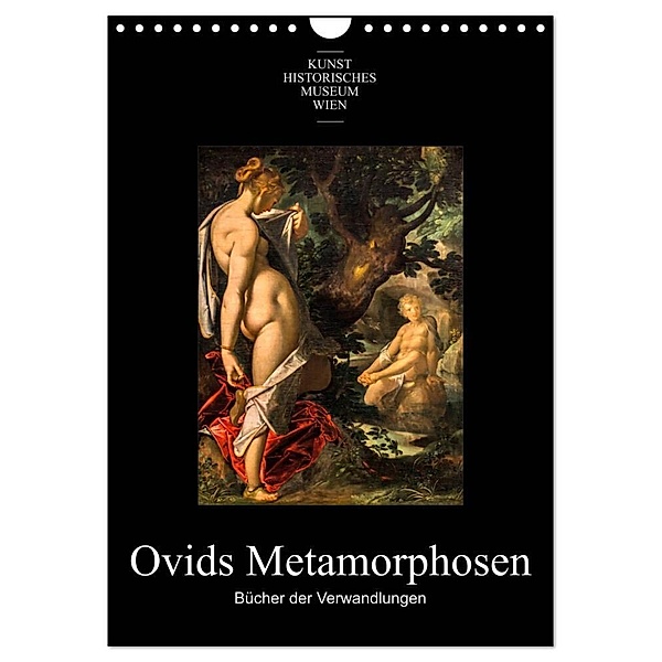 Ovids Metamorphosen - Bücher der Verwandlungen (Wandkalender 2024 DIN A4 hoch), CALVENDO Monatskalender, Alexander Bartek