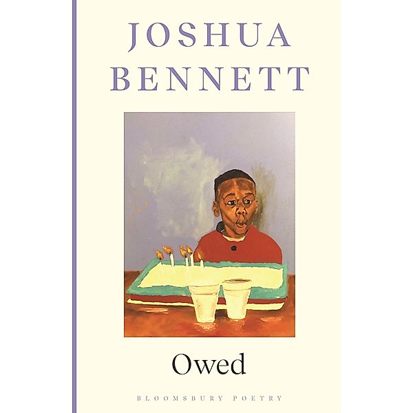 Owed, Joshua Bennett