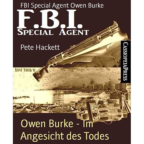 Owen Burke - Im Angesicht des Todes, Pete Hackett