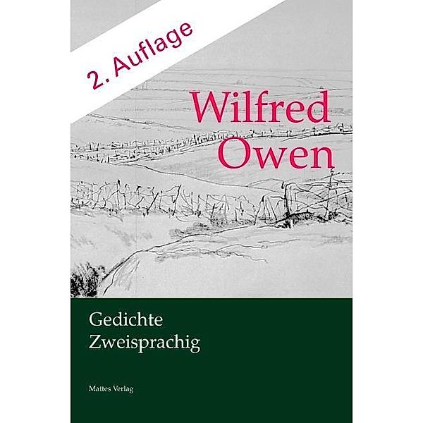 Owen, W: Wilfred Owen. Gedichte. Zweisprachig, Wilfred Owen
