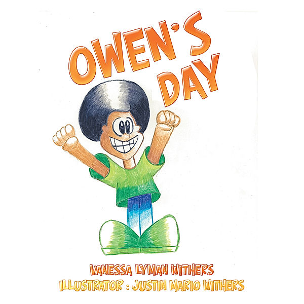 Owen’s Day, Vanessa Lyman Withers