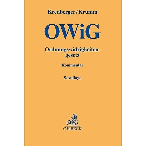 OWiG, Ordnungswidrigkeitengesetz, Kommentar, Benjamin Krenberger, Carsten Krumm