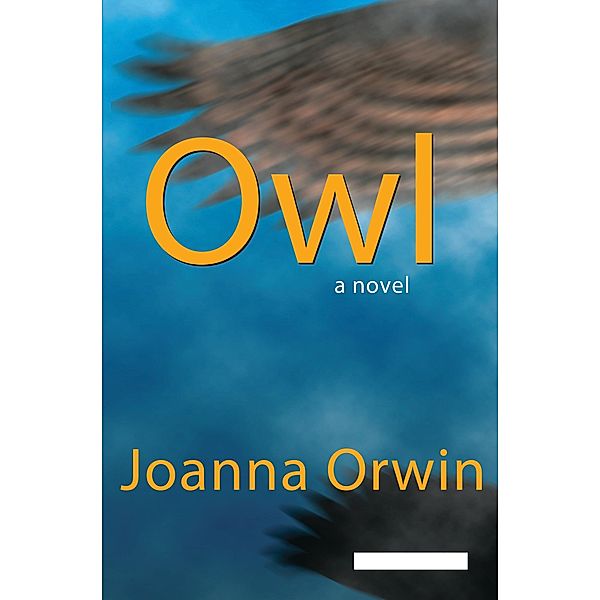 Owl, Dk, Joanna Orwin
