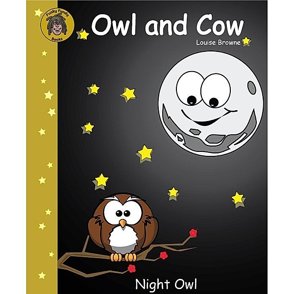 Owl and Cow (Night Owl) / Louise Browne, Louise Browne