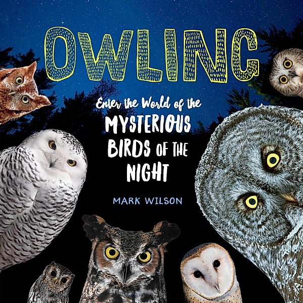 Owling, Mark Wilson