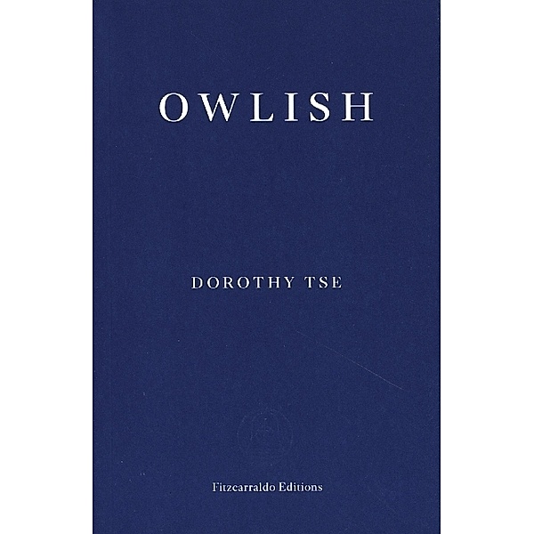 Owlish, Dorothy Tse