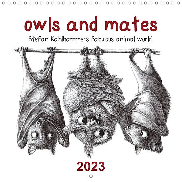 owls and mates 2023 (Wall Calendar 2023 300 × 300 mm Square), Stefan Kahlhammer