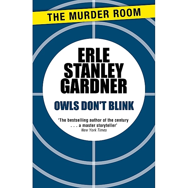 Owls Don't Blink / Murder Room Bd.426, Erle Stanley Gardner