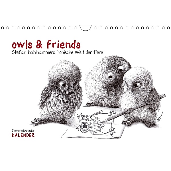 owls & friends Immerwährender Kalender (Wandkalender immerwährend DIN A4 quer), Stefan Kahlhammer