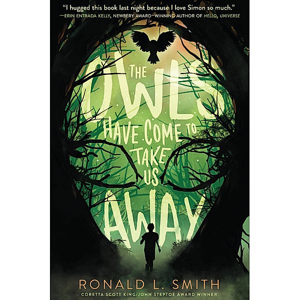 Owls Have Come to Take Us Away, Ronald L. Smith