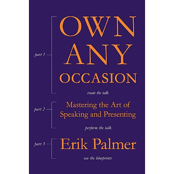Own Any Occasion, Erik Palmer