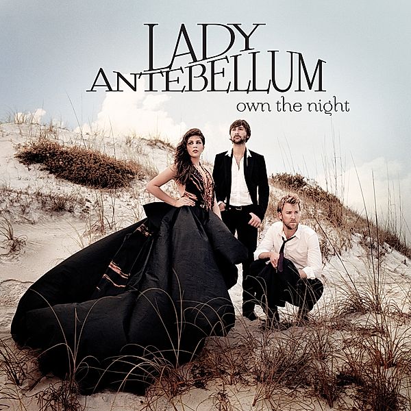 Own The Night, Lady Antebellum