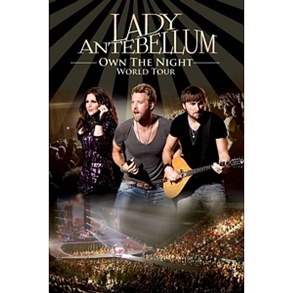 Own The Night World Tour (Dvd), Lady Antebellum