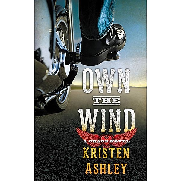 Own the Wind / Chaos Bd.1, Kristen Ashley