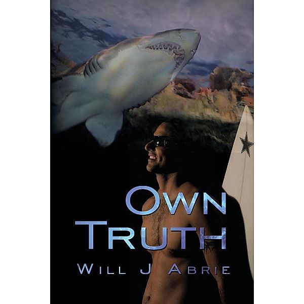 Own Truth / SBPRA, William Joseph Abrie