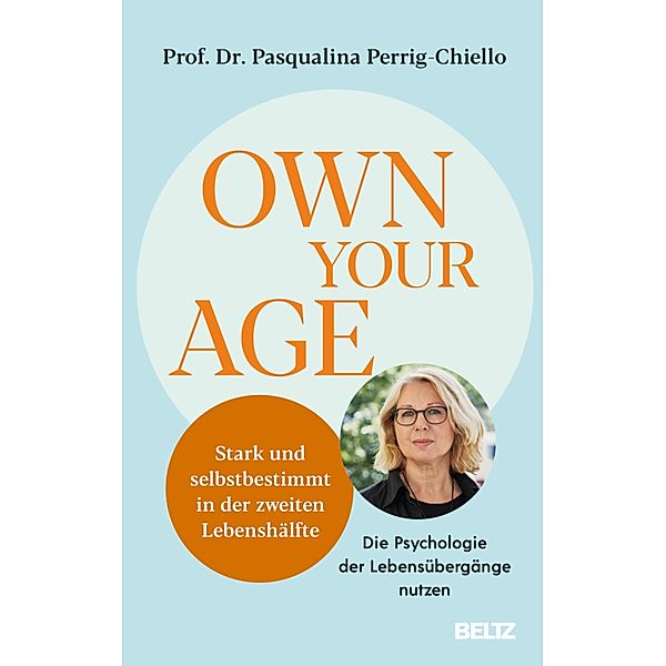 Own your Age, Pasqualina Perrig-Chiello