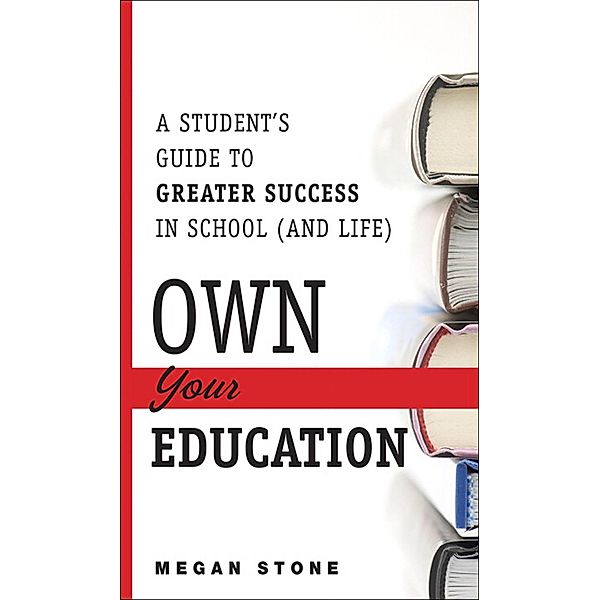 Own Your Education!, Stone Megan