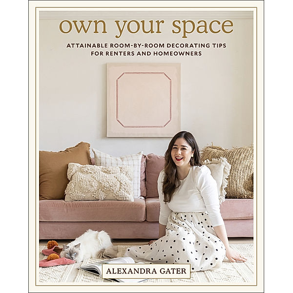 Own Your Space, Alexandra Gater