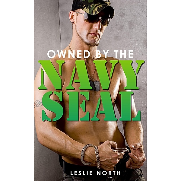 Owned by the Navy SEAL / Owned by the Navy SEAL, Leslie North
