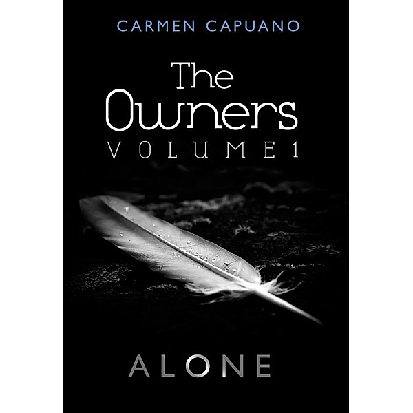 Owners, Volume I, Carmen Capuano